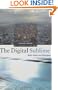 The Digital Sublime: Myth, Power, and Cyberspace