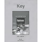 Upstream : upper intermediate. Workbook. Student's book. Key