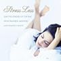 Reflections: Stress Less (Ease The Stresses Of The Day With Tranquil Melodies & Peaceful Ocean Waves)