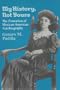 My History, Not Yours: The Formation of Mexican American Autobiography (Wisconsin Studies in Autobiography)