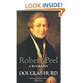 Robert Peel: A Biography