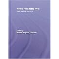 Nordic Architects Write (A Documentary Anthology) (Hardcover)