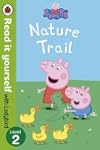 Peppa Pig: Nature Trail - Read it you...