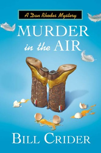 Murder in the Air: A Dan Rhodes Mystery (Sheriff Dan Rhodes Mysteries)