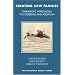 Creating New Families: Therapeutic Approaches to Fostering, Adoption and Kinship Care (Tavistock Clinic)