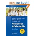 Gyn�kologie und Geburtshilfe (Springer-Lehrbuch)