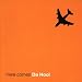 Da Hool-Here Comes Da Hool