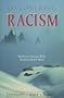 Uncovering Racism (Covenant Bible Study Series.)