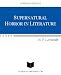 Search : SUPERNATURAL HORROR IN LITERATURE