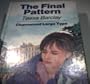 Final Pattern (Charnwood Large Print Library Series)