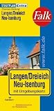 Falk Stadtplan Extra Standardfaltung Langen/Dreieich/Neu-Isenburg