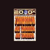 2000x: Tomorrow and Tomorrow and Tomorrow (Dramatized) | [Kurt Vonnegut]