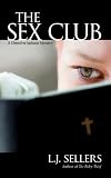 The Sex Club: A Detective Jackson Thriller