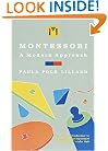 Montessori: A Modern Approach