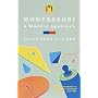Montessori: Modern Approach
