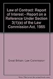 Law of contract, report on interest : report on a reference under section 3(1)(e) of the Law Commissions Act 1965 ...