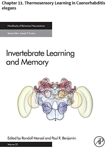 Invertebrate Learning and Memory: Chapter 11. Thermosensory Learning in Caenorhabditis elegans (Handbook of Behavioral Neuroscience)