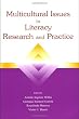Multicultural Issues in Literacy Research and Practice