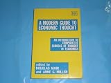 A Modern guide to economic thought : an introduction to comparative schools of thought in economics