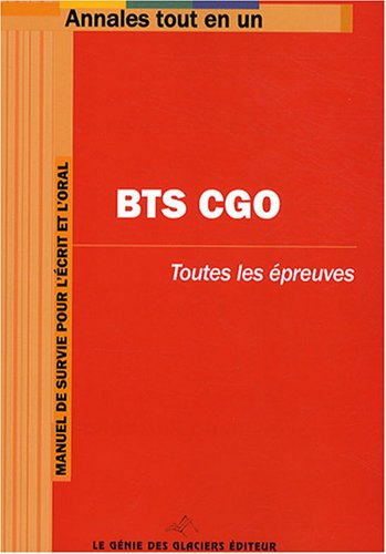 BTS CGO : Toutes les épreuves