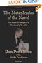 The Metaphysics of the Novel: The Inner Workings of a Novel and a Novelist