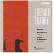 Gerald Barry - Chamber Music