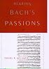 Hearing Bach's Passions