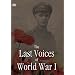 Last Voices of World War I [DVD]