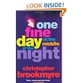 One Fine Day in the Middle of the Night