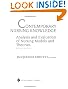 Contemporary Nursing Knowledge: Analysis and Evaluation of Nursing Models and Theories