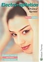 Electro-epilation: A Practical Approach 2nd Edition