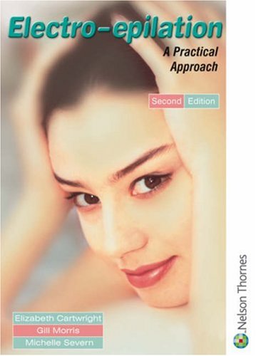 Electro-epilation: A Practical Approach 2nd Edition