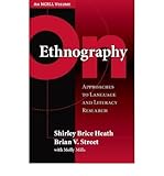 On ethnography : approaches to language and literacy research