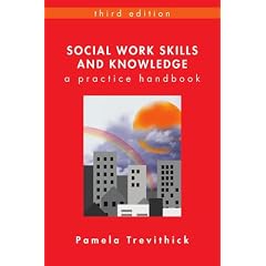 Social Work Skills and Knowledge: A Practice Handbook