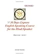 30 Days Express English Speaking Course for the Hindi Speaker