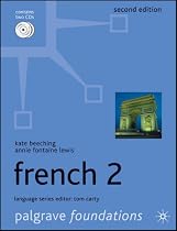 Foundations French 2 (Palgrave Foundation Series Languages)