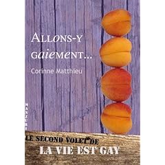 Allons-y gaiement... La vie est gay 2