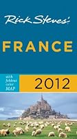 Rick Steves' France 2012