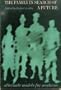 The Family in search of a future: Alternate models for moderns (Sociology series)