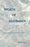 Words of Assurance: Reflections on the Epistles of John