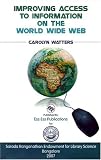 View Book 'Improving Access to Information on the World Wide Web'