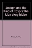Joseph and the king of Egypt