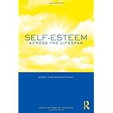 self esteem across the lifespan issues and interventions