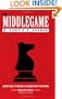 The Middlegame, Book 2: Dynamic & Subjective Features (Algebraic Edition) (Bk. 2)