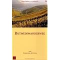 Rotweinwanderweg