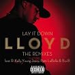 Lay It Down - The Remixes 