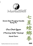 Praying Mantis Kung Fu: Cha Chui (
