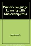 Primary language learning with microcomputers