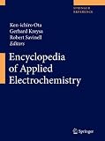 Encyclopedia of Applied Electrochemistry