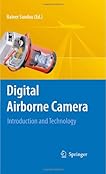 Digital Airborne Camera: Introduction and Technology